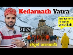 Kedarnath Yatra 2025 Complete Information | Kedarnath Trek | Haridwar to Sonprayag