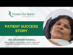PATIENT SUCCESS STORY - BACK PAIN - SPINE SURGERY - Dr. Saurabh Rawall