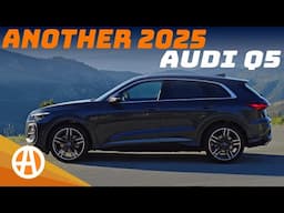 The New, New 2025 Audi Q5