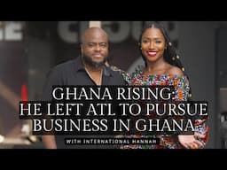 He Left ATL to Open a Rooftop Lounge in Ghana...