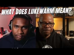 What's The REAL Meaning Of The Lukewarm Church?
