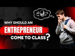 Why Every Entrepreneur MUST Come to Class! - Dr. Shahid Qureshi