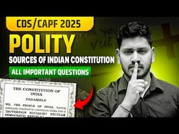 Sources of Indian Constitution Important Questions for CDS Exam | CDS 2 2025 Polity Series
