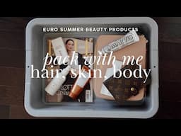 Pack With Me: My Euro Summer Beauty Essentials for Hair, Skin, Body & SPF