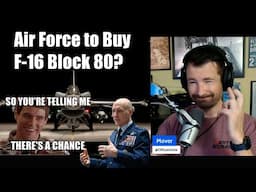 Air Force to Buy F-16 Block 80s?!?