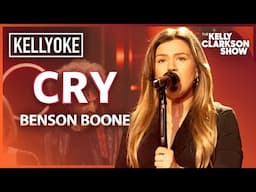 'Cry' By Benson Boone | Kelly Clarkson Kellyoke Cover