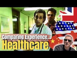 Healthcare in the USA, China and the UK Comparison
