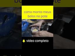 COMO MONTO MEUS BOLOS NO POTE   DOCE   parte 4