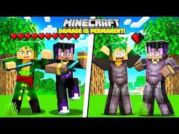 Minecraft, But ALL Damage Is PERMANENT