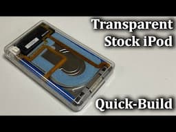 Transparent 80GB iPod (Quick-Builds)