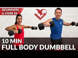 10 Min Beginner Workout at Home with Dumbbells for Women Men Over 50 - Full Body Strength Training