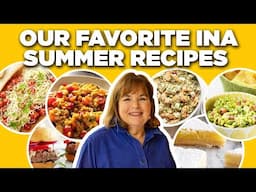 Our Favorite Ina Garten Summer Recipe Videos | Barefoot Contessa | Food Network