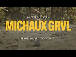 Michaux GRVL | Franklin County Cyclists