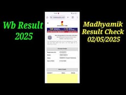 Madhyamik Result Kivabe Dekhbo (West Bengal)/ How to check Madhyamik Result 2025