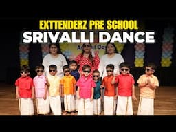 Srivalli Dance | Exttenderz Pre School | Annual Day 2025