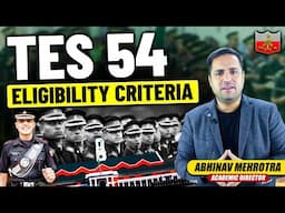 Army 10+2 TES 54 Eligibility Criteria | Indian Army 10+2 TES 54 Notification | Army TES 54 Age Limit