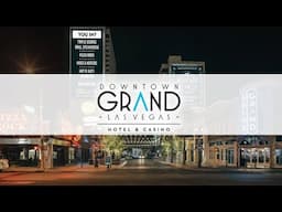 Downtown Grand Hotel & Casino Las Vegas | An In Depth Look Inside
