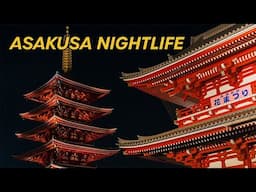 Walk Through TOKYO Asakusa at NIGHT | Eating at a Japanese Yokocho Food Hall | Senso-ji Temple