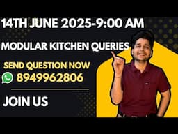 Modular Kitchen Updates - Q & A Live Layout Check -Week-5