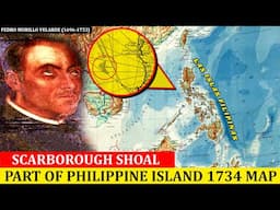 China's Contested Scarborough Shoal PROVEN part of Philippine Island  BASED in 1734 MAP