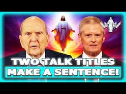 Two General Conference Talk Titles MAKE A SENTENCE!