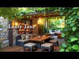 Cozy Coffee Shop Ambience & Happy Bossa Nova Jazz 🍃 Relaxing Jazz Instrumental Music for Study, Work