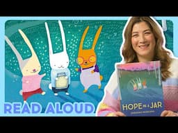 🐰 HOPE IN A JAR - Read Aloud with Ms. Linda | Brightly Storytime