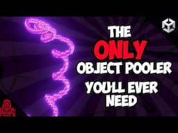 The Ultimate Clean, GENERIC Object Pool System (Unity Tutorial)