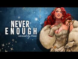 Never Enough (The Greatest Showman)【covered by Anna​⁠】