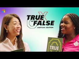 The Code of Us: True or false, LGBTQIA+ edition