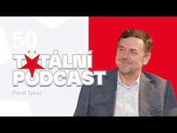 #50 Totální podcast | Pavel Tykač