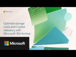 Stay focused on your most relevant data with Microsoft 365 Archive