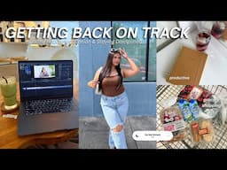 GETTING OUT OF A SLUMP! Productivity, Healthy Habits, Realistic Motivation & Staying Disciplined!