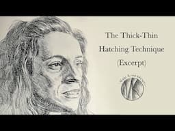 The Thin-Thick Hatching Technique