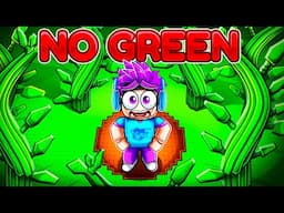 Grow a Garden but You CAN'T Touch the Color GREEN!