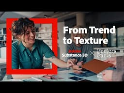 Using Trend Insights to Guide Product Design | Adobe Substance 3D x Peclers Paris