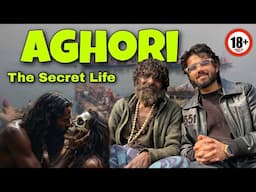 Aghori: Insaan Ka Maans Khaate Hain, Lashon Se Sambhog Karte Hain – Kya Yeh Bhakti Hai Ya Paagalpan?