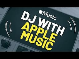 NEW! 📣 Apple Music comes to Serato, Rekordbox, Engine DJ and more...