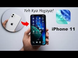 iOS 26 in iPhone 11 🔥 SHOCKING!😨 (HINDI)