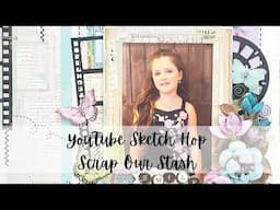YouTube Sketch Hop - Using Your Scraps