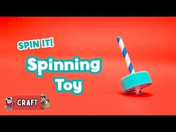 CRAFT: Spinning Toy