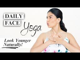 Daily Face Yoga: Look Younger Naturally!