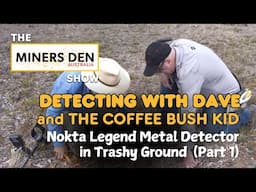 Can the Nokta Legend Metal Detector Handle Trashy Ground? | Miners Den Australia