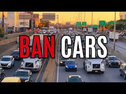 Do Urbanists Want to BAN CARS?