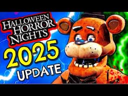 Halloween Horror Nights 2025 FIVE NIGHTS AT FREDDY'S Actually Happening? | HHN 34
