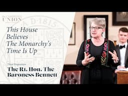 The Rt. Hon. The Baroness Bennett | This House Believes The Monarchy's Time Is Up | Cambridge Union