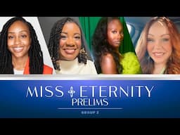 Miss Eternity 2026 | Prelims | Group 2