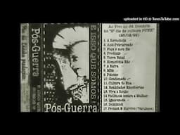 Pós Guerra - Ao vivo no Jd Donária 1999 - 08 - Mita