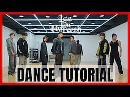 ATEEZ - 'Ice On My Teeth' Dance Practice Mirrored Tutorial (SLOWED)