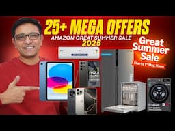 Amazon Great Summer Sale 2025: 25+ Hot Deals on Smartphones, TV, A/c, Refrigerators & more!